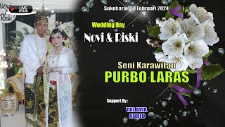 🔴🔵[LIVE] Streaming  Pernikahan NOVI & RIZKI // Karawitan PURBO LARAS // Sukoharjo, 20 Februari 2024