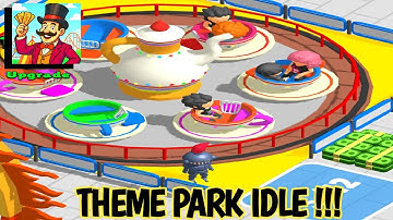 🏰 THEME PARK IDLE 🎡 GAMES ANDROID/IOS [GAMEPLAY WALKTROUGH] PART #1