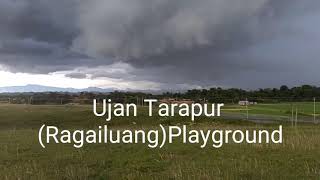 Ujan Tarapur (Ragailuang) Playground Short video