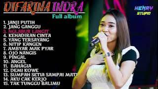 DIFARINA INDRA FULL ALBUM TERBARU JANJI PUTIH, JANG GANGGU, NGLABUR LANGIT, ANGEL