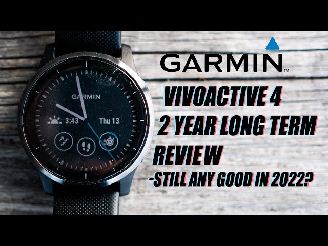 Garmin Vivoactive 4 - Two Year Long Term Review