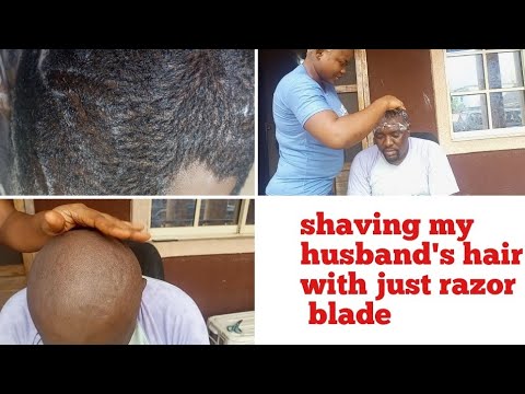 African Razorblade How I shaved my husband's hair in a typical African traditional way ...