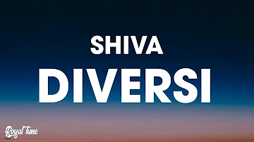 Shiva - Diversi (Testo/Lyrics)