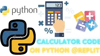 Calucalator code easy python programming