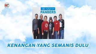 Video thumbnail of "Panbers - Kenangan Yang Manis Dulu (Official Audio)"