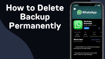 How to Delete Whatsapp Backup Permanently (Full Guide)