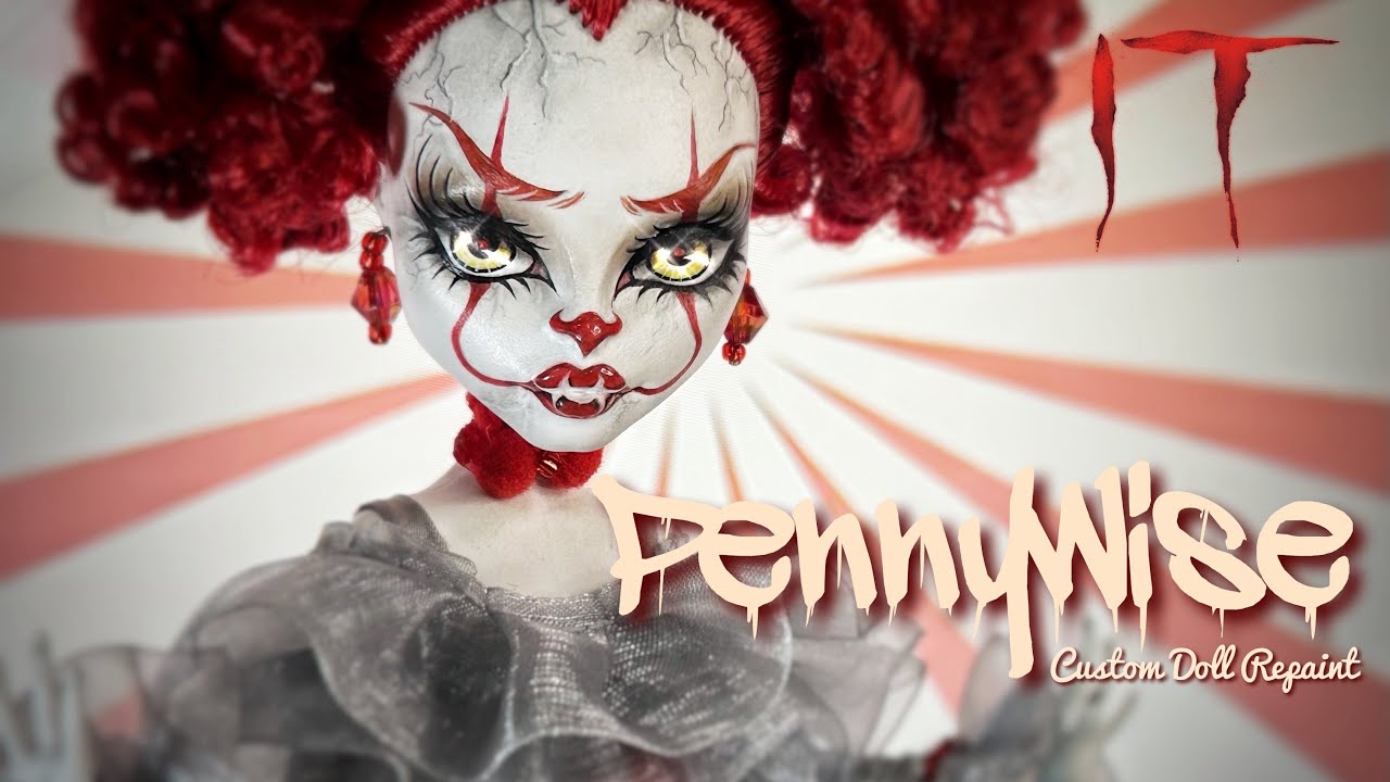 Lets Make My Own Pennywise Doll (Custom Monster High Repaint