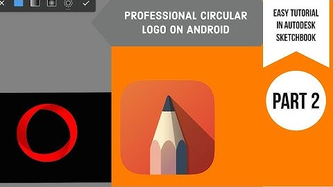 HOW TO MAKE PROFESSIONAL LOGO ON ANDROID (AUTODESK SKETCHBOOK) PART 2
