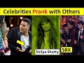 Top 6 bollywood celebrities prank with others  akshay kumar shahrukh khan amir khanshilpa shetty