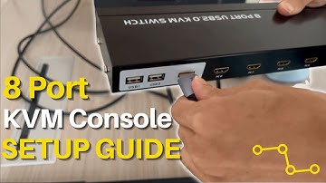 How to setup 8 Port HDMI KVM Console? - Switch from Multiple PCs by KVM Switch.