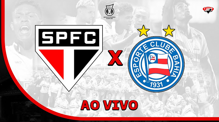 SÃO PAULO X BAHIA | AO VIVO - Campeonato Brasileiro Sub-20