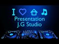 House music presentation  jg studio