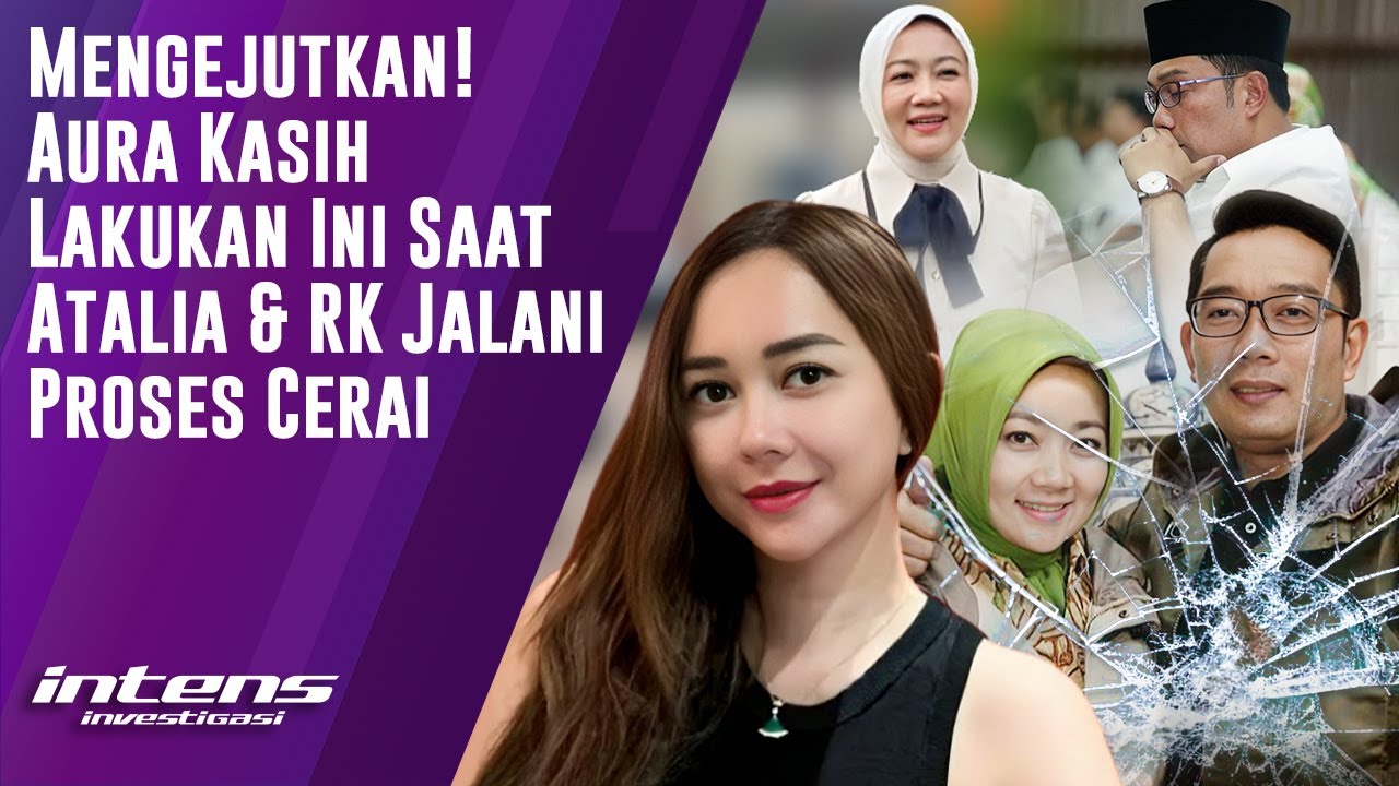 Aura Kasih Lakukan Ini Saat Atalia & RK Jalani Proses Cerai | Intens Investigasi | Eps 6180
