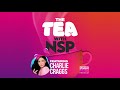 The Tea with NSP: featuring Charlie Craggs