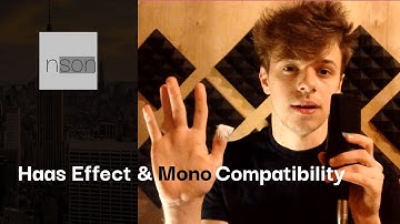 Haas Effect & Mono Compatibility