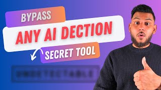 Bypass Any AI Dectection With This New Tool  Undetectable.AI Review