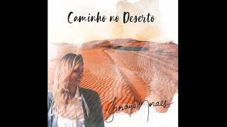 Soraya Moraes - Caminho no deserto (Áudio)
