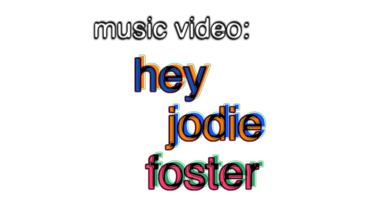 camera iphone 8 plus apk music video: hey jodie foster