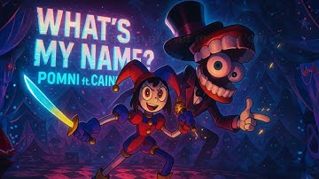 What’s My Name – Pomni ft. Caine (The Amazing Digital Circus) | Descendants A.I. Concept Cover