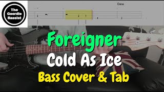 Foreigner - Cold As Ice - Bass cover with tabs