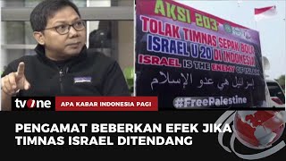 Dampak Jika Indonesia Menolak Timnas Israel Berlaga di Piala Dunia U-20 2023 | AKIP tvOne