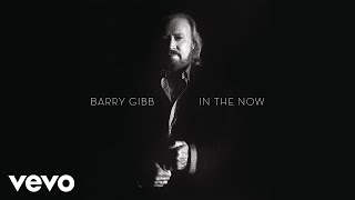 Video voorbeeld van "Barry Gibb - In the Now (Audio)"