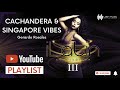 Ilatin compilation 3  cachandera  singapore vibes  gerardo rosales
