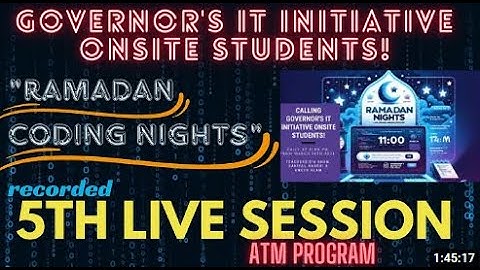 5th Live Session complete lecture | Ramadan Coding Nights | Recorded | Governor IT Initiative