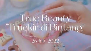 True Beauty FMV Teaser | Yuna - Terukir di Bintang