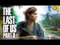 The Last of Us 2 FULL GAMEPLAY WALKTHROUGH - Part 1 - The Beginning
