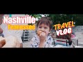 Visiting nashville tennessee for the first time  cinematic family travel vlog with a toddler