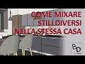 COME MIXARE STILI DIVERSI NELLA STESSA CASA | Belula Design