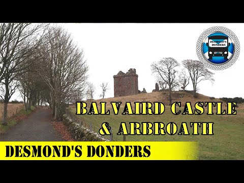 A BIT OF A DIVERSION - BALVAIRD CASTLE & ARBROATH - Winter Tour