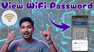 How to Check a WiFi Password on Android - Step-by-Step Guide