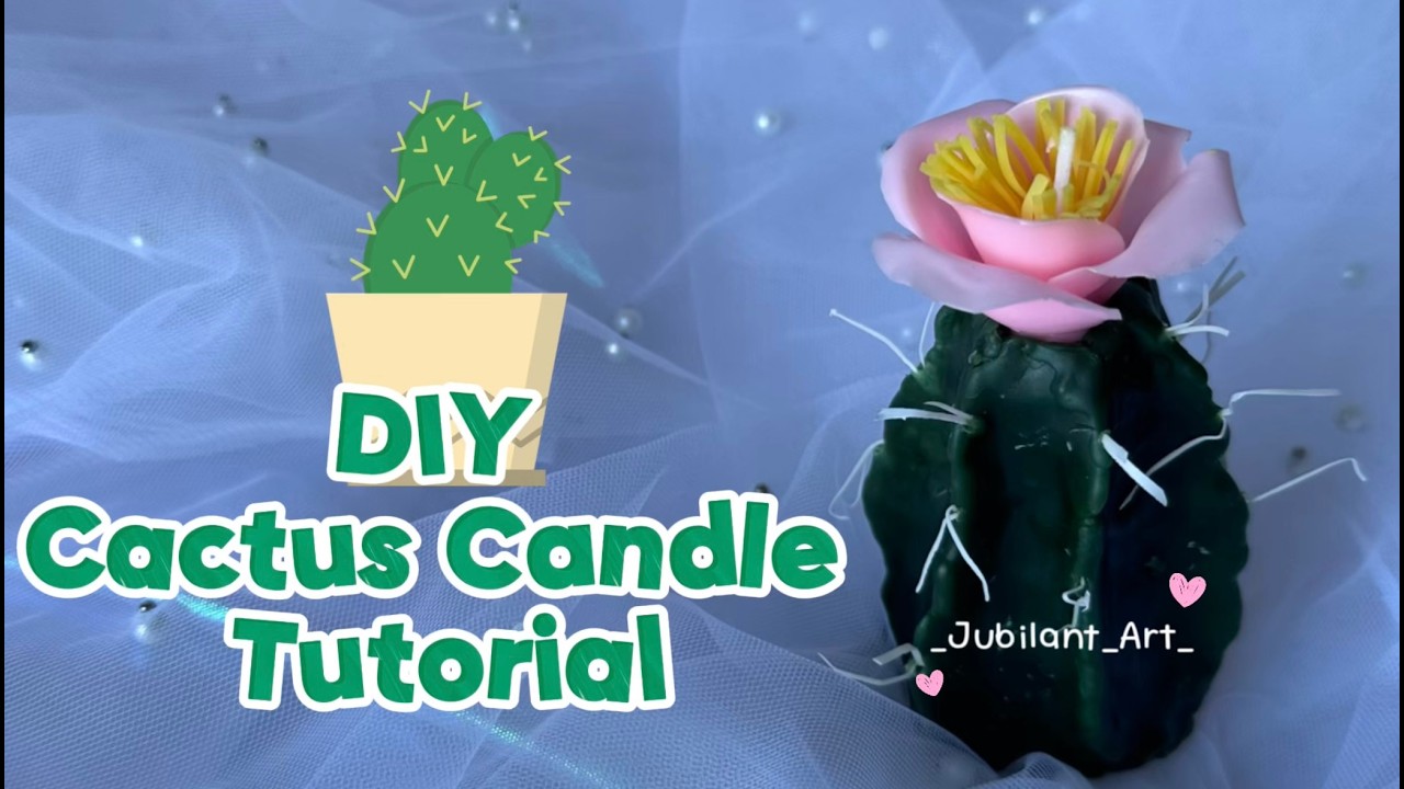 DIY No Mold Cactus Candle!
