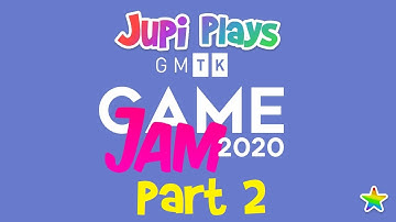 Jupi Plays Indie Games: ALL THE GAMES [GMTK Game Jam 2020] [Part 2]