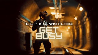 L L P x Sonny Flame - Get Busy I COVER Resimi