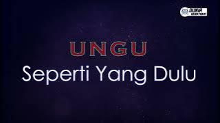 Ungu - Seperti Yang Dulu ( Karaoke Version )