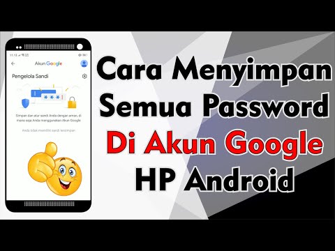 Video: Cara Menyimpan Kata Laluan Di Internet