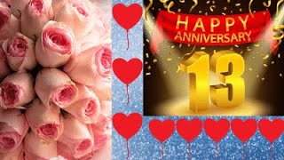 13th Anniversary Wishes Video Song, 13th Anniversary Status Video, Messages - #13thanniversaryvideo