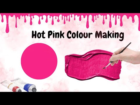 How To Make Hot Pink Colour Hot Pink Color Making Acrylic Color Hqdefault