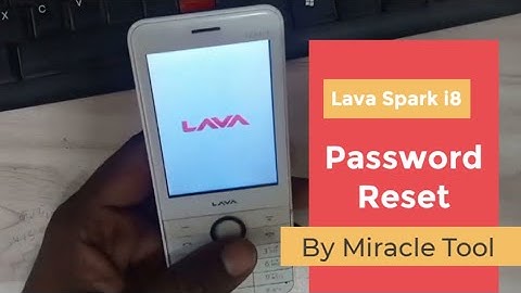 Lava Spark i8 Reset Password by Miracle Tool | Format