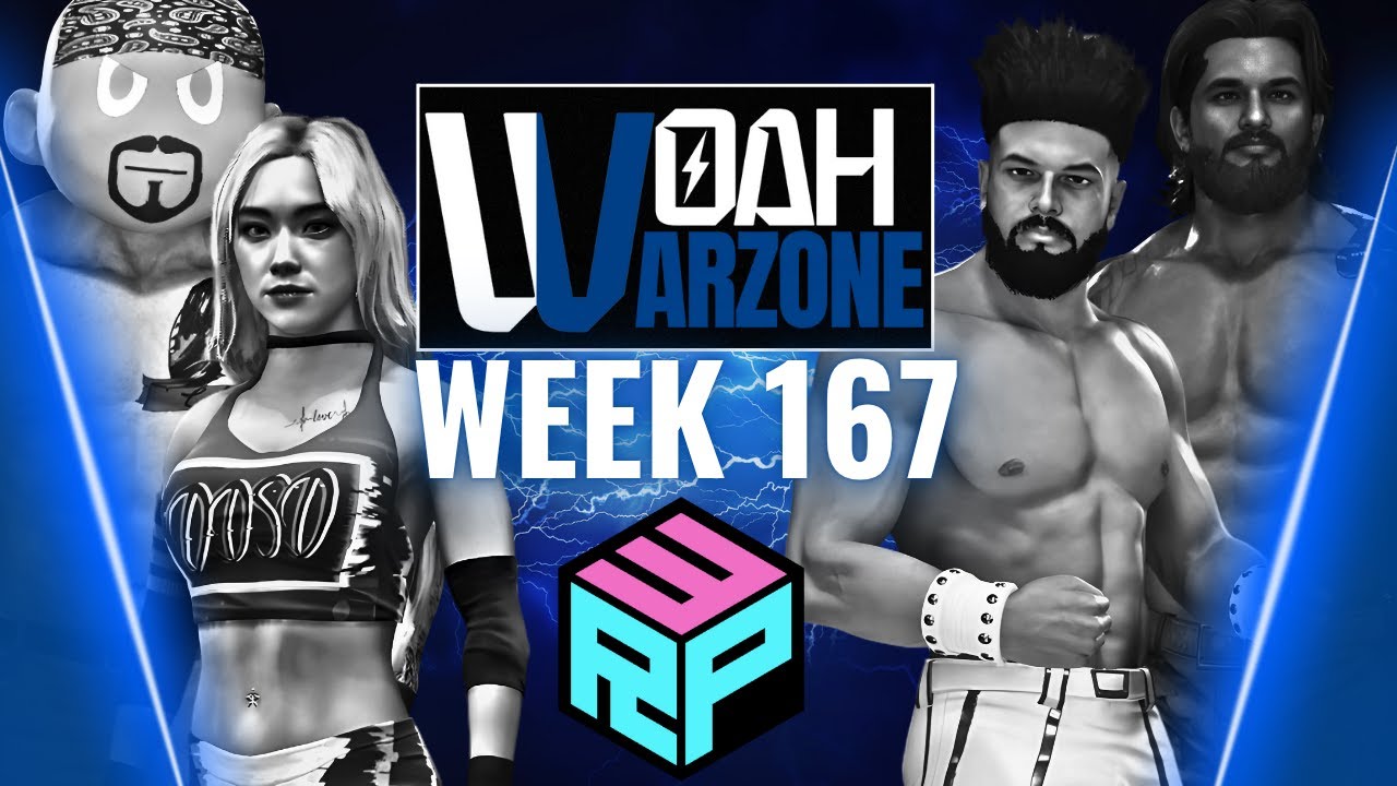 🔵LIVE: RPW WOAH Warzone | WEEK 167 | WWE 2K25 Universe Mode