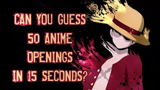 Anime Opening Quiz - 50 Openings [EASY]