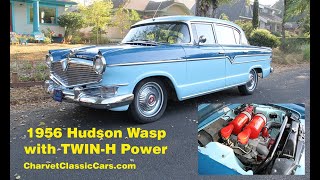 1956 Hudson Wasp with TWIN-H Power - Charvet Classic Cars