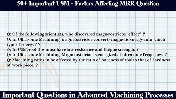 MCQ Questions USM - Factors Affecting MRR with Answers
