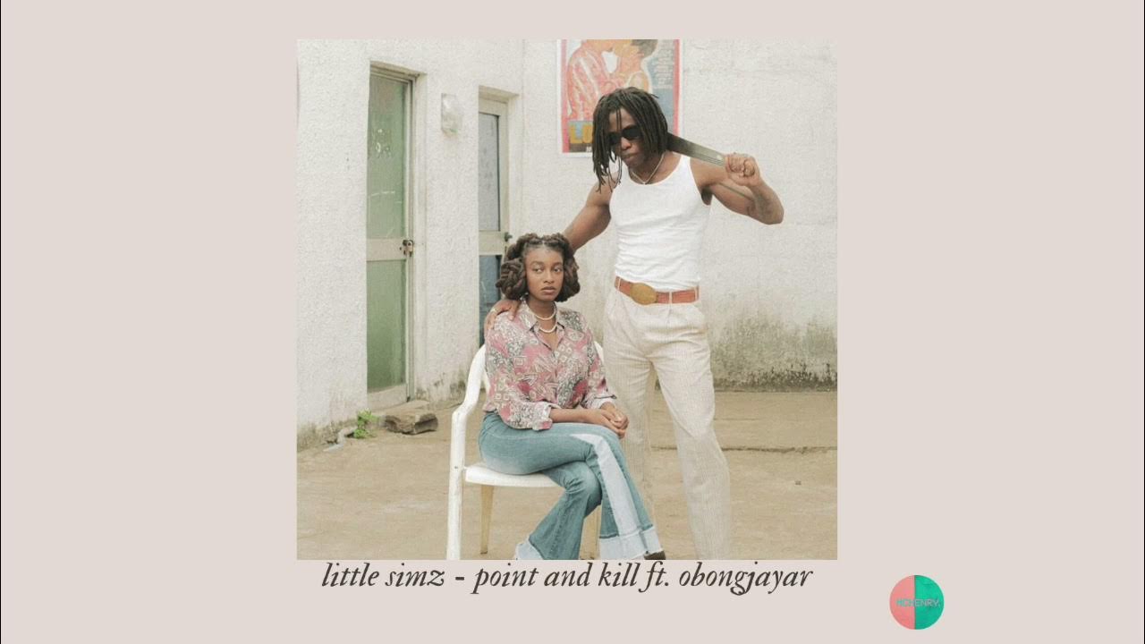 Little Simz Point and Kill ft Obongjayar (McHenry Shake Up) YouTube