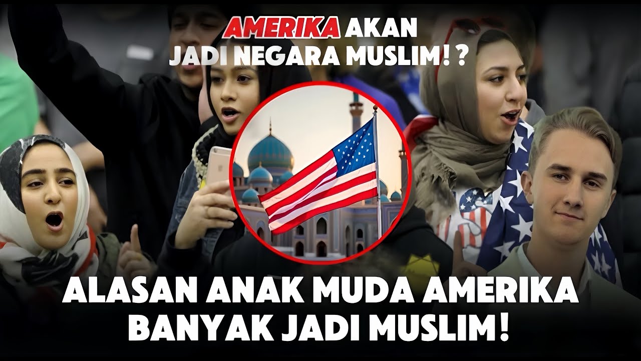 AMERIKA AKAN JADI NEGARA MUSLIM!? INI ALASAN ANAK MUDA DI AMERIKA SEMAKIN BANYAK MASUK ISLAM!!!