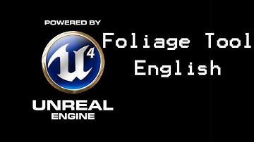 Unreal Engine 4 Tutorial: foliage tool (english)