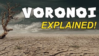 Voronoi Explained!